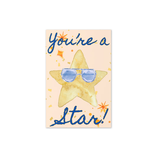 Card with a star wearing sunglasses and text 'You're a star!' on a light pink background