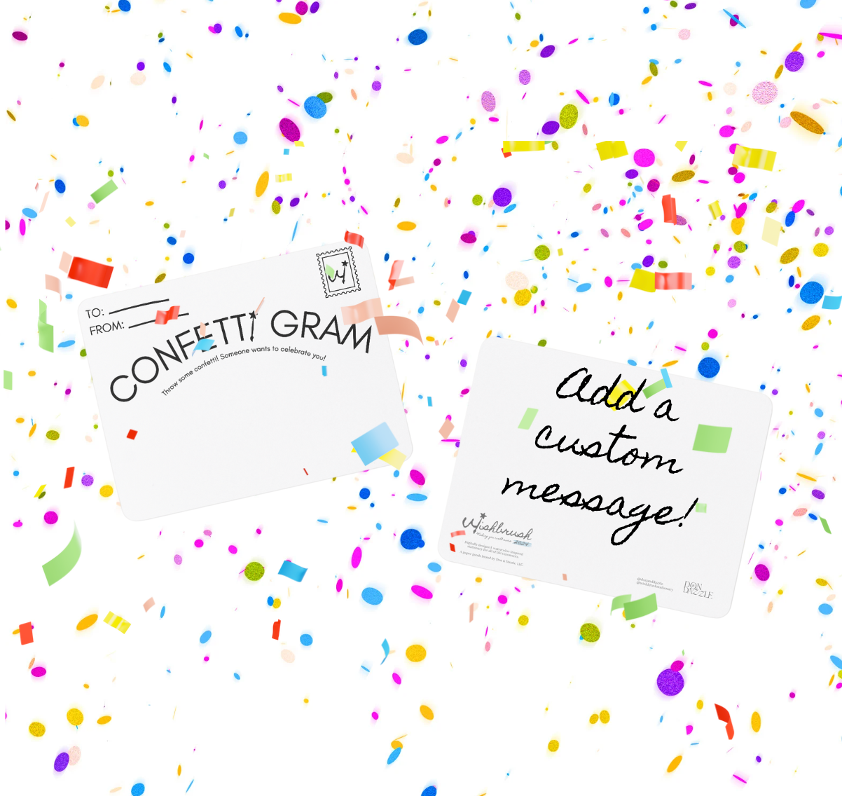 Two greeting cards surrounded by colorful falling confetti, one reading “Confetti Gram” with address lines and the other reading “Add a custom message,” showcasing a celebratory stationery design.