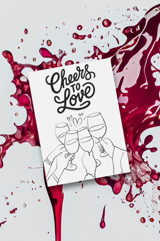 Card with 'Cheers to Love' text and wine glass illustration on a red liquid splatter background
