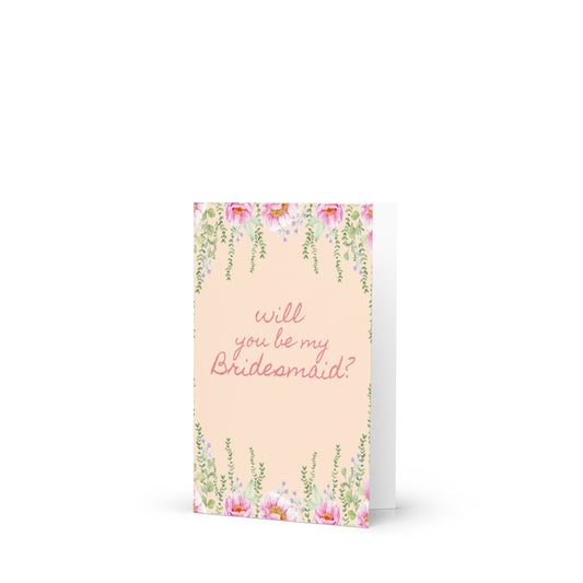 Greeting card with floral design and 'Will you be my Bridesmaid?' text on a white background