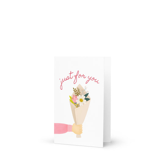 Greeting card with floral design and 'just for you' text on a white background