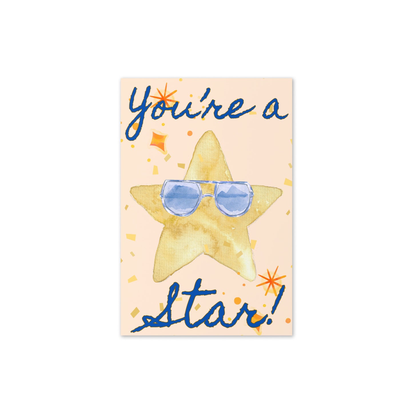 Card with a star wearing sunglasses and text 'You're a star!' on a light pink background
